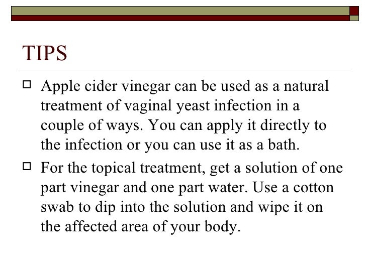 vaginal yeast infection vinegar Vaginal yeast infection vinegar